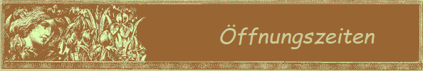 �ffnungszeiten       