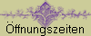 �ffnungszeiten